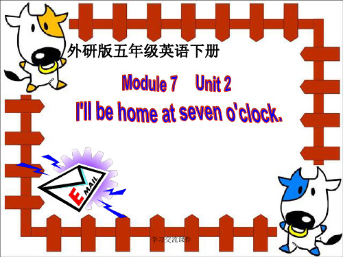 外研版五年级英语下册M7 U2(ppt课件)