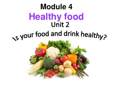 外研版七上M4U2healthy_food