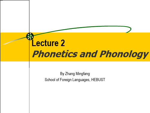 语言学Chapter+2+phonetics+and__+phonology