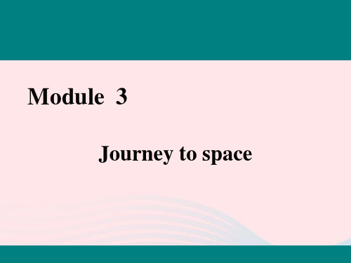 八下Module3JourneytospaceUnit3Languageinuse课件外研版