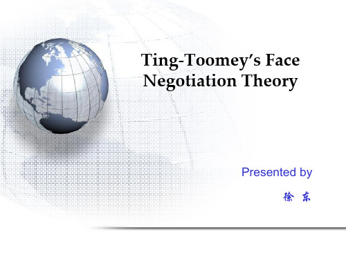Ting-Toomey's Face Negotiation Theory