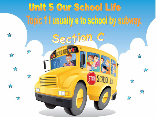仁爱版英语七年级下册Unit 5 Topic 1 Section C PPT