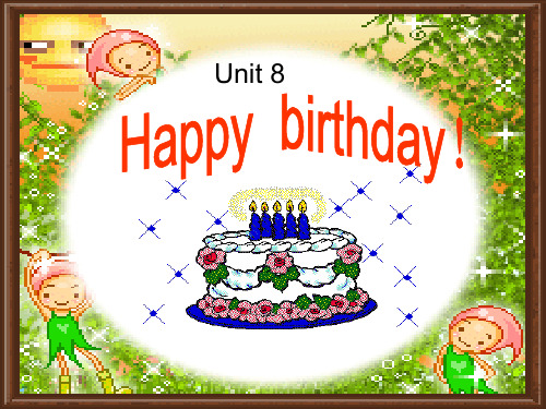 2018年小学英语三年级(牛津上海版深圳)下册_Unit_8《Happy_birthday》(第一学