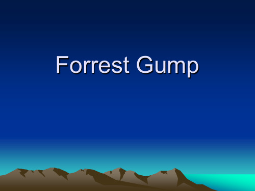 Forrest Gump 课件.ppt