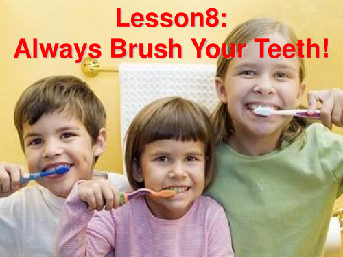 六年级英语下册课件-Lesson 8 Always Brush Your Teeth!（51）-冀教版