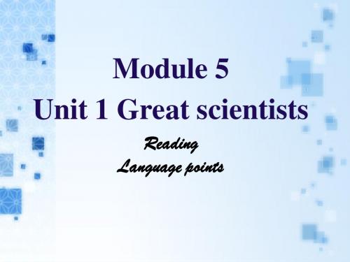 英语：必修5 Unit 1《Great scientists》课件(新人教版)