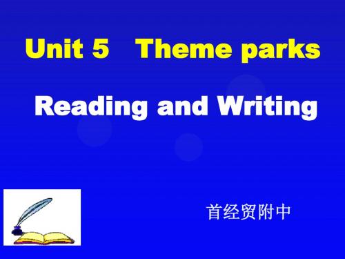 Unit 5 theme parks reading and writing
