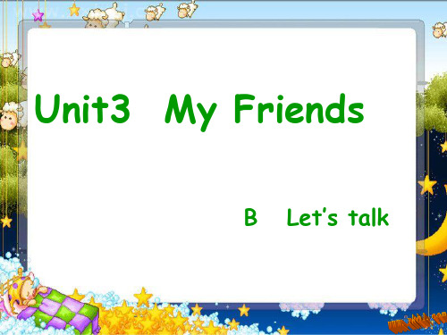 新人教版四年级上册Unit-3-B-Let's-talkppt课件