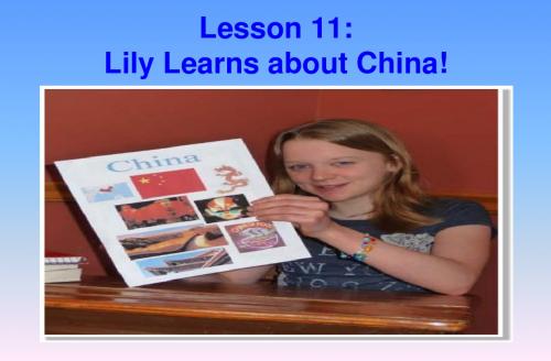 冀教版八年级上lesson_11_Lily_learns_about_China