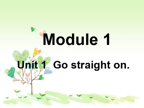 外研版(三起)四年级上册Module 1《Unit 1 Go straight on》ppt课件5