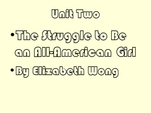 Unit 2 The Struggle to Be an All-American Girl