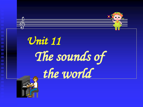 高中英语第一册上unit11 The sounds of the world Warming up 