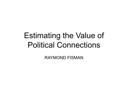 Estimating the Value of Political Connections