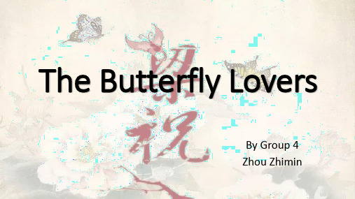 The Butterfly Lovers梁祝英文
