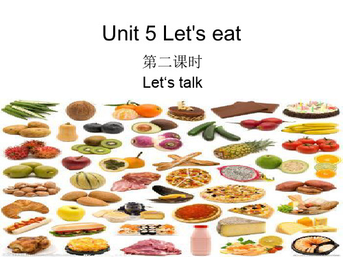 新人教版小学英语三年级上册Unit5 Let't eat 第二课时let's talk