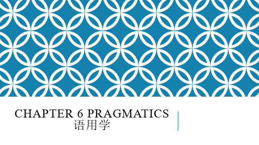 Chapter 6 Pragmatics