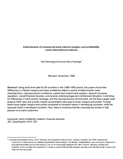 Determinants of commercial bank interest margins and profitability- some international evidence