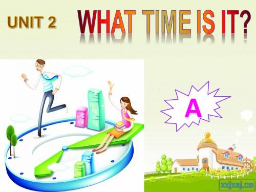 PEP小学四年级英语下册unit2 what time is it---A