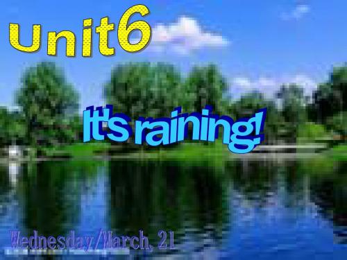 英语  人教版新目标  七年级下册  Unit  6 It's raining!  (SectionA,1a-1c)