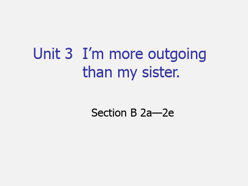 人教课标版初中英语八年级上册Unit3Section B 2a—2e (共17张PPT)