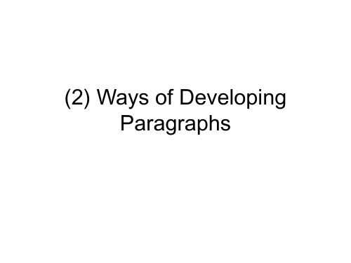 (2)Waysof developing paragraph
