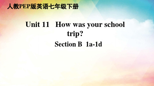 人教PEP版英语七年级下册--Unit-11-Part-B 优质教学课件