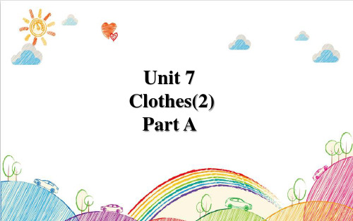 闽教版(MJ)三年级英语下册教学课件 Unit 7  Clothes(2)Part A