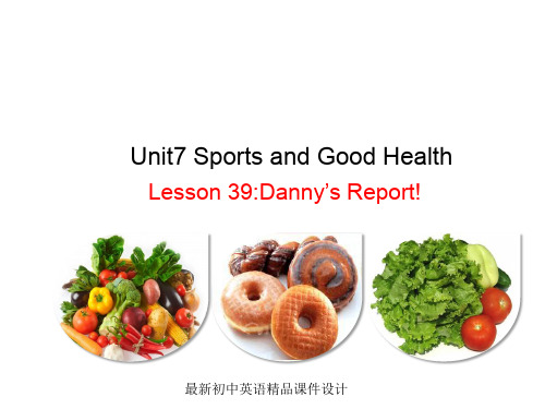 最新冀教版初中英语七年级下册《Lesson 39 Danny's Report》精品PPT课件 (1)