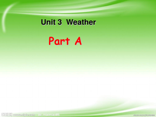 新人教版(PEP)四年级英语下册unit3 weather Part A优质公开课课件