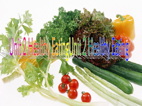 人教必修三Unit 2 Healthy eating Reading