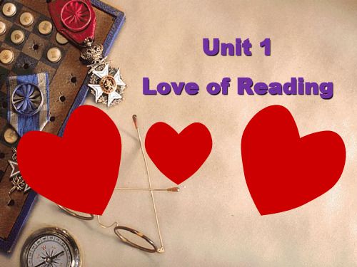 Unit 1 Love of Reading全新版大学英语综合教程五