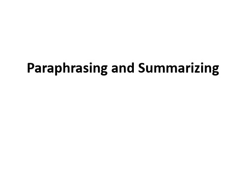 英语基础教程 ACADEMIC WRITING - Paraphrasing and Summarizing