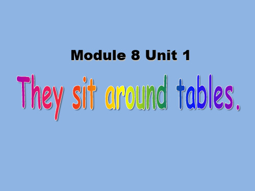 外研版(一起)五上Module 8《Unit 1 Children often sit