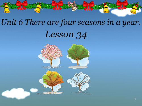人教精通版英语六上Unit 6《There are four seasons in a year》(Lesson 34)PPT课件