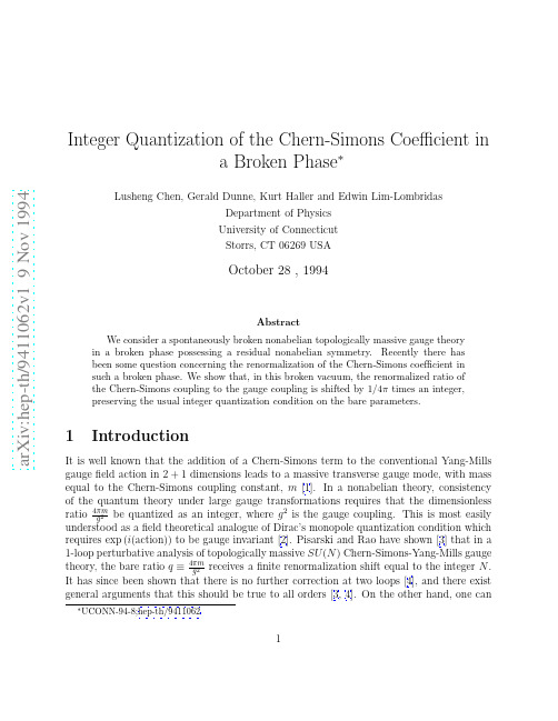 Integer Quantization of the Chern-Simons Coefficient in a Broken Phase