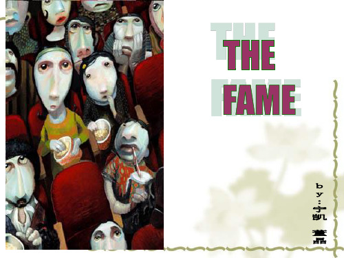 关于fame(名誉)的英语PPT