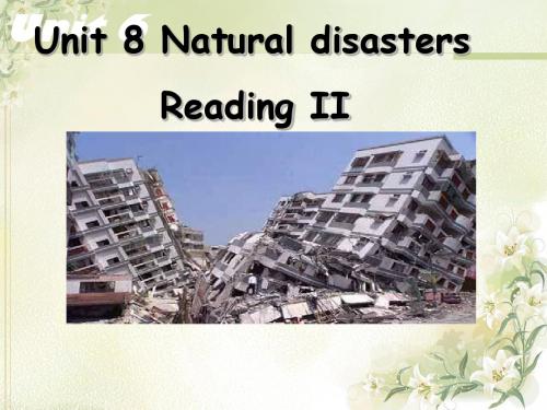 牛津译林八年级英语上册 Unit 8 Natural disasters Reading two课件