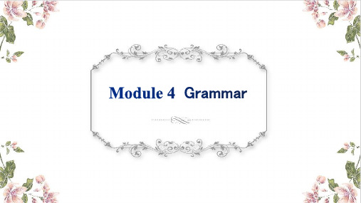 外研社必修二Module4 Grammar(共52张PPT)