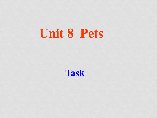 江苏省永丰初级中学七年级英语下册 Unit 8 Pets task 