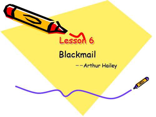 高级英语06_Blackmail