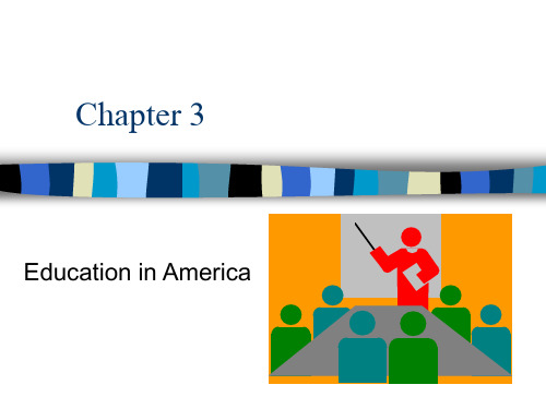 Chapter 3美国教育