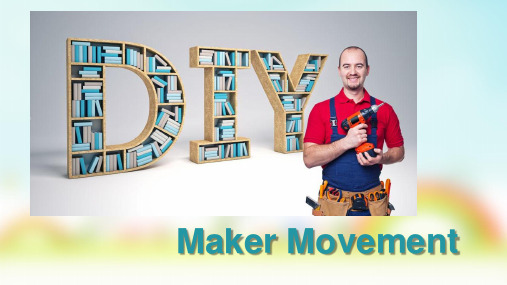 全新版大学进阶英语第二册 Unit 6  Maker Movement