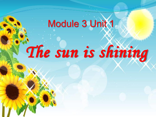 《The sun is shining》ppt教材课件(1)