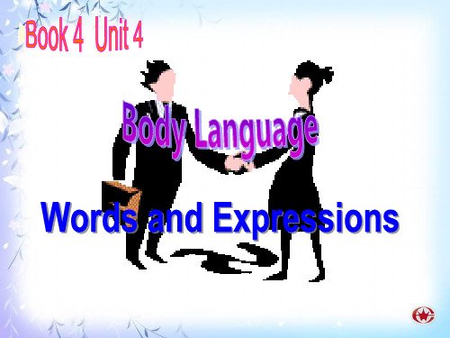 人教必修四Unit4_Body_Language_Words_And_Expressions