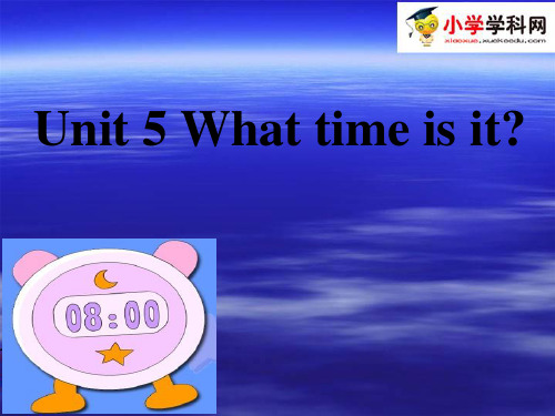 三年级下英语课件-Unit5 What time is it(2)l湘少版(16ppt)