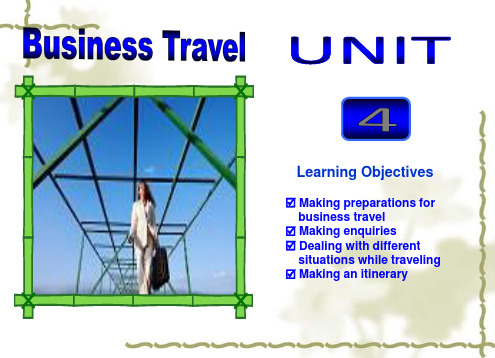 商务英语课程Unit4BusinessTravelPPT课件