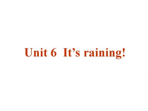 最新人教新目标英语七年级下册unit 7 《It’s raining》课件