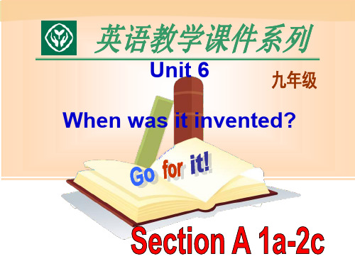 人教版九年级Unit 6  When was it invented 课件