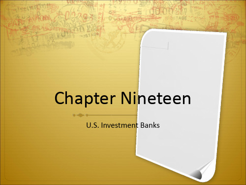 大学金融英语chapter 19 U.S. Investment Banks
