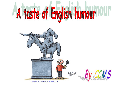a-taste-of-English-humour课件